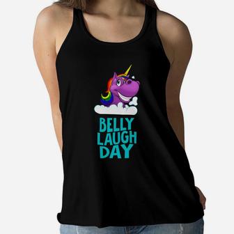 Belly Laugh Day Unicorn January Funny Gifts Women Flowy Tank - Seseable