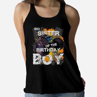 Big Sister Of The Birthday Boy Monster Truck Matching Women Flowy Tank | Crazezy