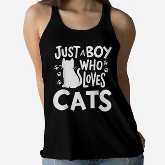 Cat Just A Boy Who Loves Cats Gift For Cat Lovers Women Flowy Tank | Crazezy CA