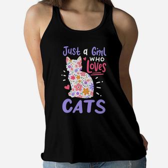 Cat Just A Girl Who Loves Cats Gift For Cat Lovers Women Flowy Tank | Crazezy AU