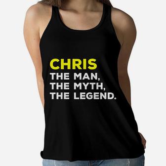 Chris The Man, The Myth, The Legend Gift Men Boys Women Flowy Tank | Crazezy