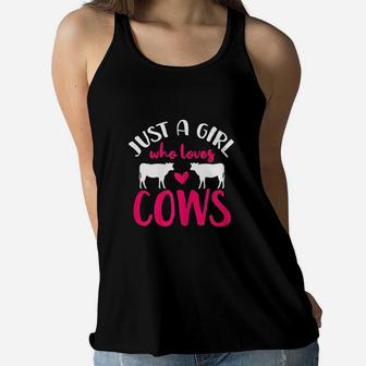 Cow Just A Girl Who Loves Cows Gift Women Flowy Tank | Crazezy CA