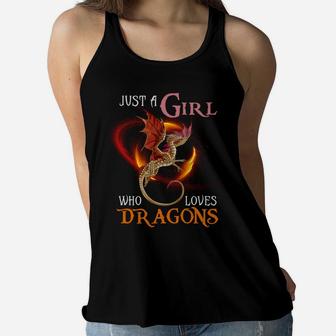 Fun Just A Girl Who Loves Dragons Women And Girls Women Flowy Tank | Crazezy AU