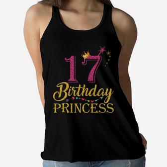 Funny 17Th Birthday Princess 17 Year Old Girls 17Th Birthday Women Flowy Tank | Crazezy CA