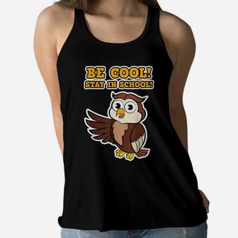 Funny Bird Owlet Owl Be Cool Stay In School Women Men Kids Women Flowy Tank | Crazezy DE