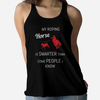 Funny Roping Horse Rodeo Team Roping Cowboy Cowgirl Women Flowy Tank | Crazezy