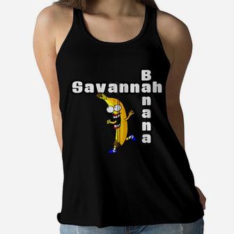Funny Savannah Banana Name Gift For Women And Girls Zip Hoodie Women Flowy Tank | Crazezy