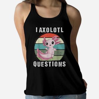 I Axolotl Questions Cute Kawaii Axolotl Kids Boys Men Women Women Flowy Tank | Crazezy