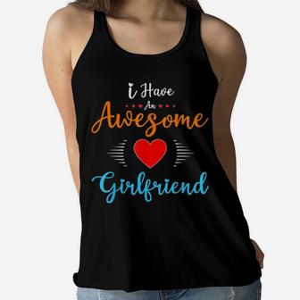 I Have An Awesome Girlfriend Fun Cute Valentine's Women Flowy Tank - Monsterry CA
