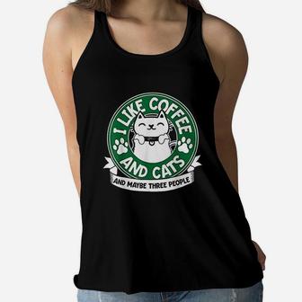 I Like Coffee And Cats And Maybe 3 People Funny Pet Lover Women Flowy Tank - Seseable