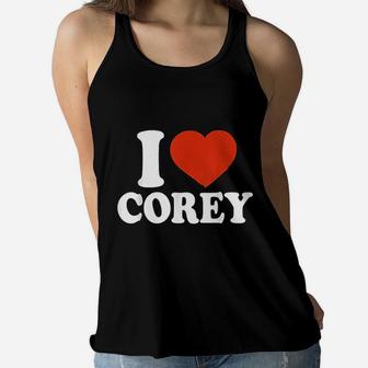 I Love Corey I Heart Corey Red Heart Valentine Gift Valentines Day Women Flowy Tank - Seseable