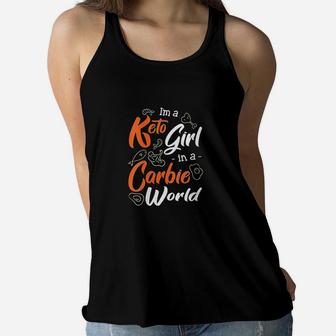 Im A Keto Girl In A Carbie World Ketosis Ketogenic Diet Women Flowy Tank | Crazezy CA