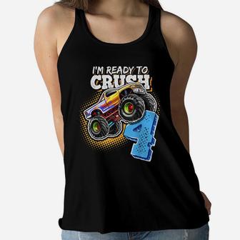 I'm Ready To Crush 4 Monster Truck 4Th Birthday Gift Boys Women Flowy Tank | Crazezy UK