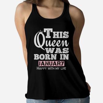 January Birthday Gift Queen Born In January For Girl Women Women Flowy Tank | Crazezy