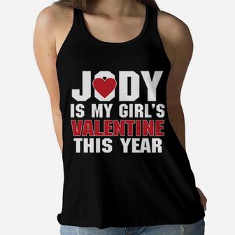 Jody Is My Girl's Valentine This Year Shirt Women Flowy Tank - Monsterry CA