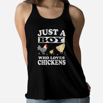 Just A Boy Who Loves Chickens Farm Chicken Gift Women Flowy Tank | Crazezy CA