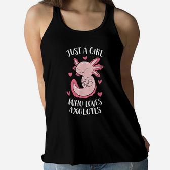 Just A Girl Who Loves Axolotls Funny Axolotl Girl Women Flowy Tank | Crazezy DE