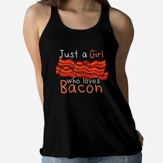 Just A Girl Who Loves Bacon Funny Keto Ketogenic Diet Foodie Women Flowy Tank | Crazezy