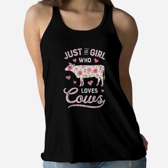 Just A Girl Who Loves Cows Cow Farmer Farm Women Women Flowy Tank | Crazezy AU