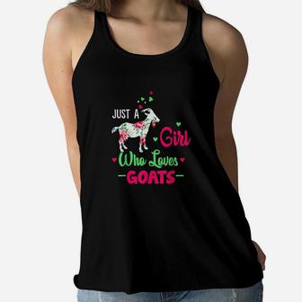 Just A Girl Who Loves Goats Farmer Women Goat Gift Women Flowy Tank | Crazezy AU