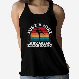 Just A Girl Who Loves Kickboxing Kickboxer Girls Women Gift Women Flowy Tank | Crazezy UK