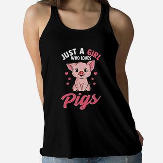 Just A Girl Who Loves Pigs Women Flowy Tank | Crazezy