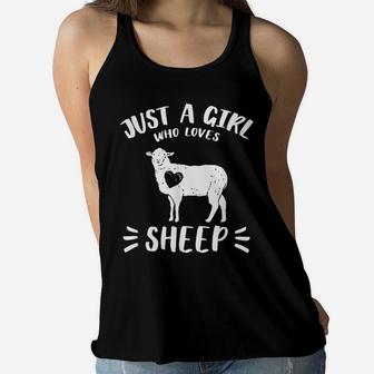 Just A Girl Who Loves Sheep Farm Animal Funny Gift Idea Women Flowy Tank | Crazezy