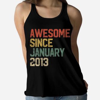 Kids Awesome Since January 2013 8Th Birthday Gift 8 Year Old Women Flowy Tank | Crazezy CA