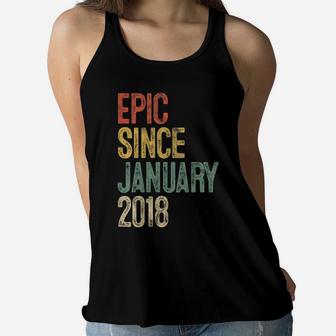 Kids Funny Epic Since January 2018 3Rd Birthday Gift 3 Year Old Women Flowy Tank | Crazezy