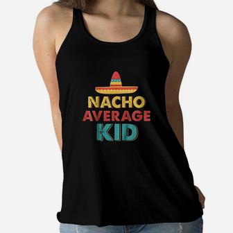 Kids Nacho Average Kid Mexican Hat Gift For Boys Girls Women Flowy Tank - Thegiftio UK