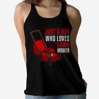 Lawn Mower Mowing Funny Boy Gardening Gardener Mowers Sweatshirt Women Flowy Tank | Crazezy AU