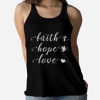 Meaningful Faith Hope Love Christian Saying Women Flowy Tank - Seseable
