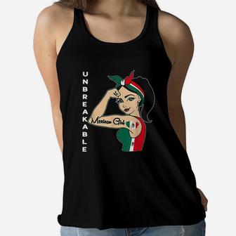 Mexican Girl Unbreakable Mexico Flag Strong Latina Woman Women Flowy Tank | Crazezy UK