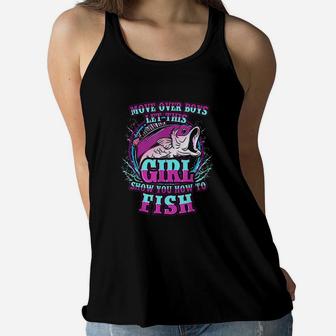 Move Over Boys Let This Girl Show You How To Fish Women Flowy Tank | Crazezy UK