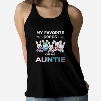 My Favorite Peeps Call Me Auntie Funny Bunny Easter Women Flowy Tank - Seseable