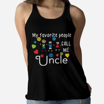 My Favorite People Call Me Uncle Fathers Day Women Flowy Tank - Seseable