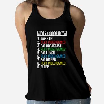 My Perfect Day Video Games Cool Gamer Play Video Games All Day Women Flowy Tank - Seseable