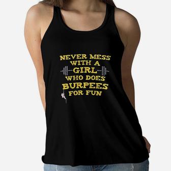 Never Mess With A Girl Who Does Women Flowy Tank | Crazezy UK