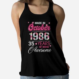 October Girls 1986 Birthday Gift 35 Years Old Made In 1986 Women Flowy Tank | Crazezy