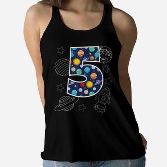 Outer Space 5 Year Old 5Th Birthday Party Boys Girls Space Women Flowy Tank | Crazezy UK