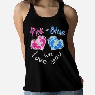 Pink Or Blue We Love You - Boy Or Girl Family Gift Women Flowy Tank | Crazezy UK