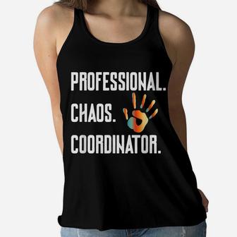 Professional Chaos Coordinator Kindergarten Teacher Kids Women Flowy Tank | Crazezy CA