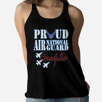 Proud Air National Guard Grandfather Freedom Day Gift Women Flowy Tank - Seseable