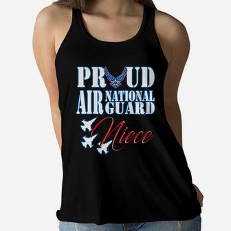 Proud Air National Guard Niece Freedom Day Gift Women Flowy Tank - Seseable