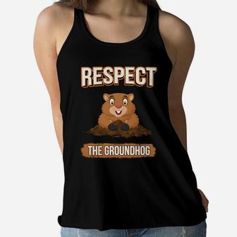 Respect The Groundhog Cute Groundhog Animals Gift Women Flowy Tank - Seseable