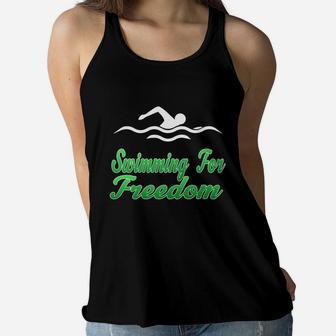 Swimming For Free Favorite Sport In My Free Time Freedom Day Women Flowy Tank - Seseable