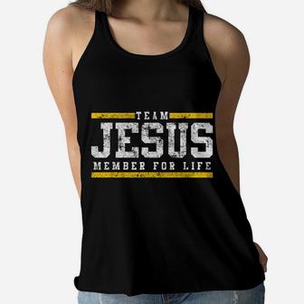 Team Jesus Member For Life Tshirt Church Tees Men Women Kids Women Flowy Tank | Crazezy