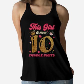 This Girl Is Now 10 Double Digits 10Th Birthday Crown Flower Women Flowy Tank | Crazezy