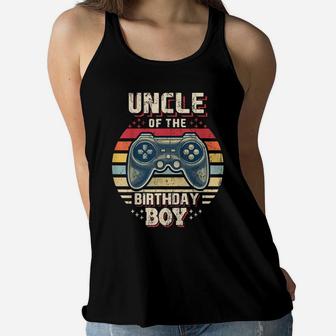 Uncle Of The Birthday Boy Matching Video Game Birthday Gift Women Flowy Tank | Crazezy
