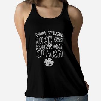 Unique Baby Boys Green St Patricks Day Who Needs Luck Women Flowy Tank | Crazezy